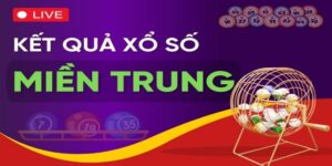 Xổ Số Miền Trung - Bắt Số Liền Tay, Giành Quà Hấp Dẫn